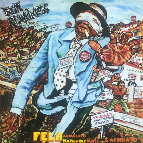 FELA KUTI — IKOYI BLINDNESS