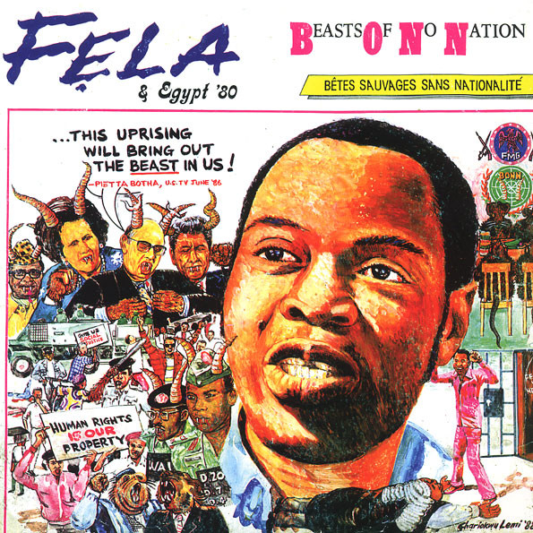 FELA KUTI — BEASTS OF NO NATION