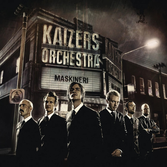 KAIZERS ORCHESTRA — MASKINERI