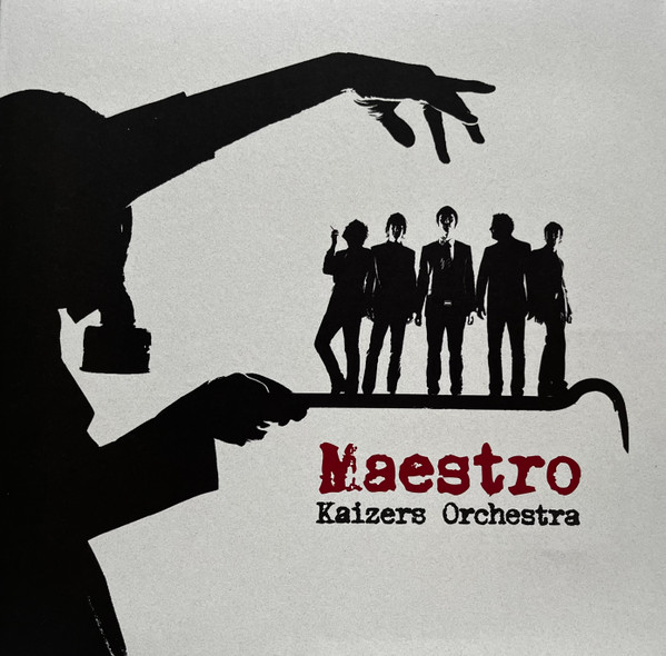 KAIZERS ORCHESTRA — MAESTRO