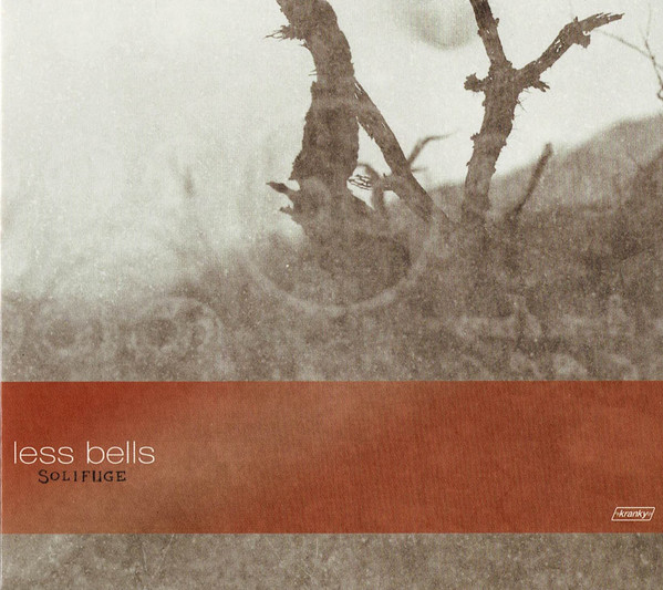LESS BELLS — SOLIFUGE
