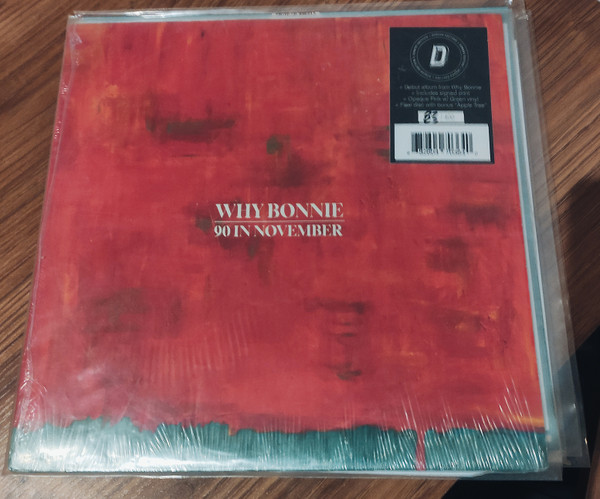 WHY BONNIE — 90 IN NOVEMBER (DINKED EDITION)