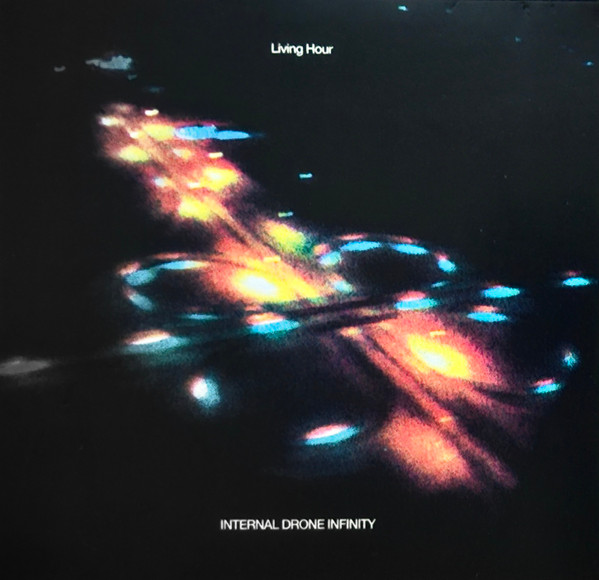 LIVING HOUR — INTERNAL DRONE INFINITY