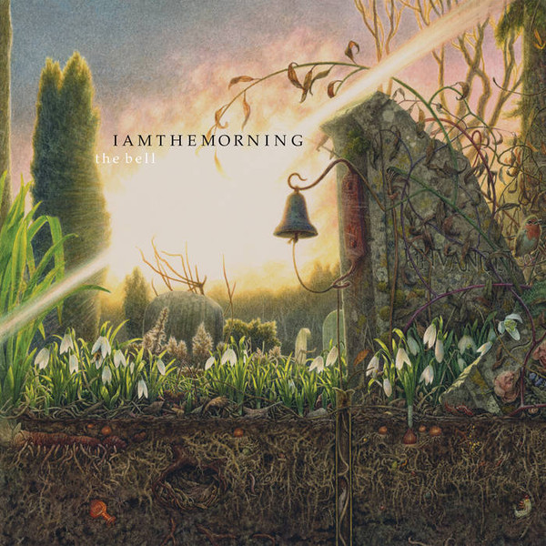 IAMTHEMORNING — BELL THE
