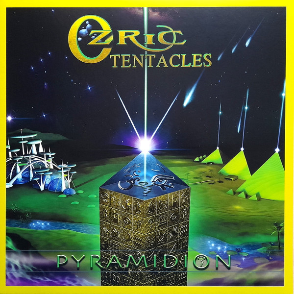 OZRIC TENTACLES — Pyramidion (Ed Wynne Remaster)