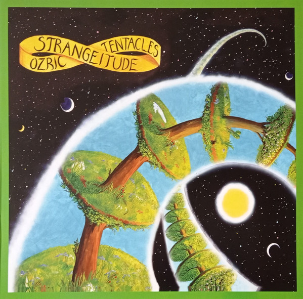 OZRIC TENTACLES — STRANGEITUDE
