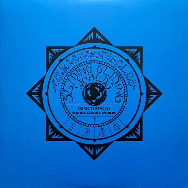OZRIC TENTACLES — SLIDING GLIDING WORLDS