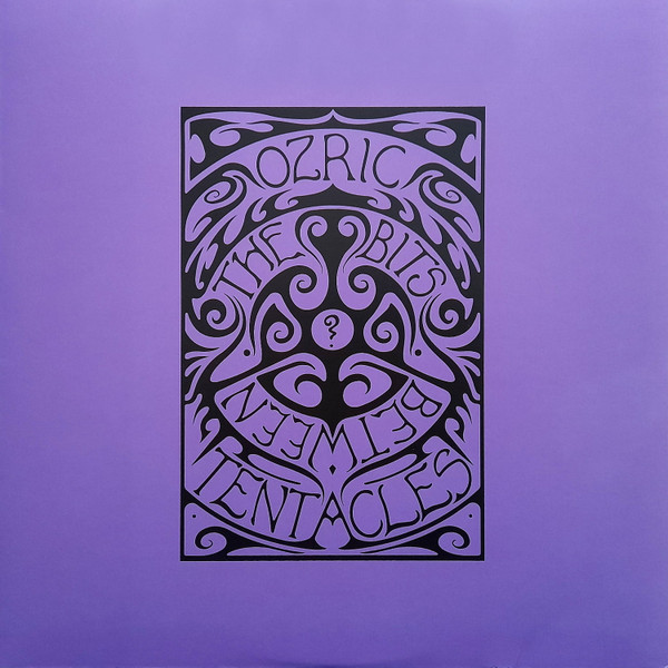 OZRIC TENTACLES — THE BITS BETWEEN THE BITS