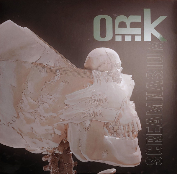 O.R.K — SCREAMNASIUM
