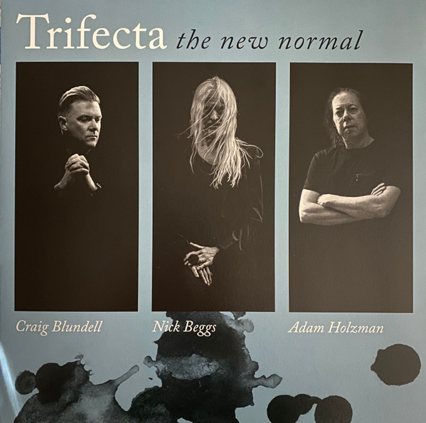 TRIFECTA — THE NEW NORMAL