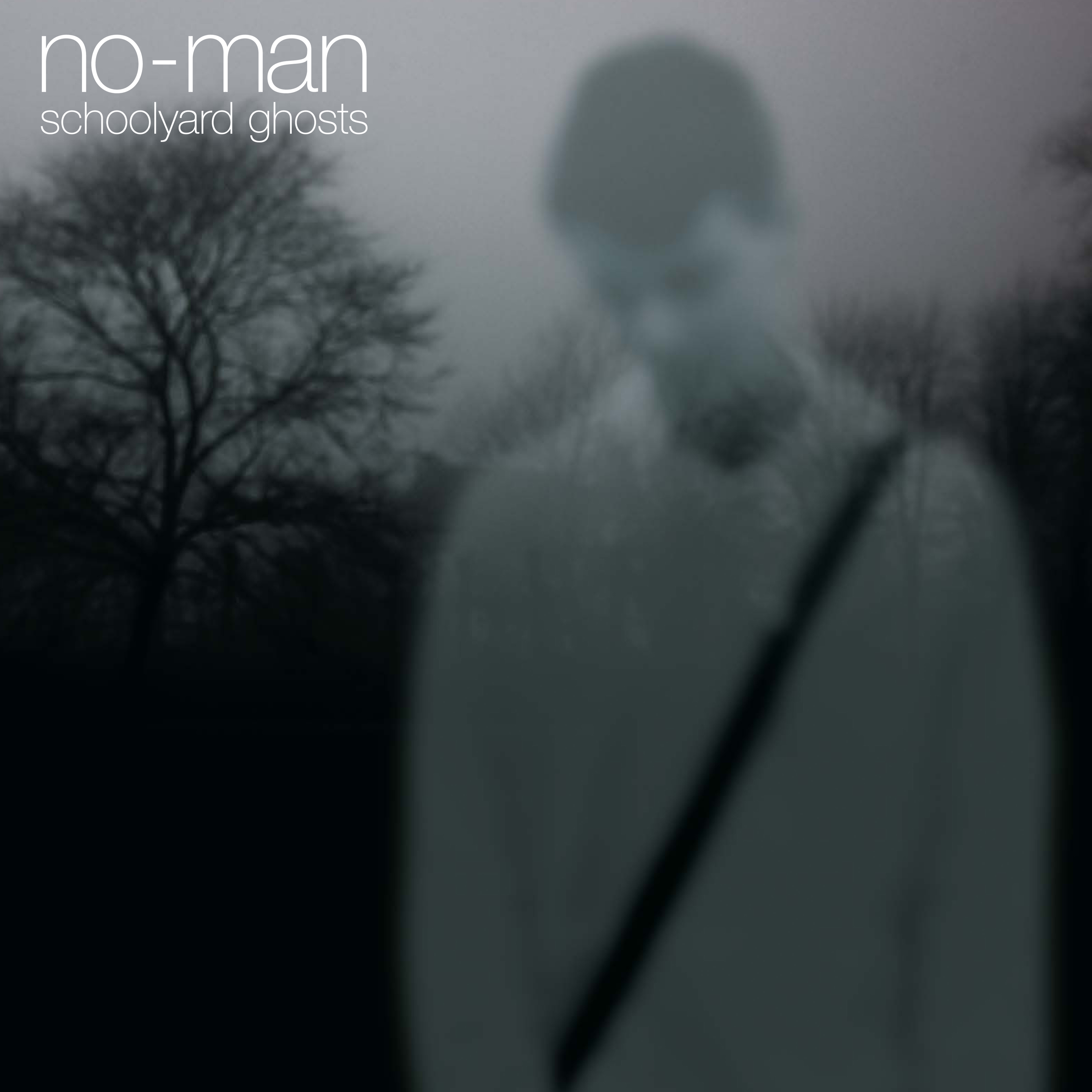NO-MAN — SCHOOLYARD GHOSTS