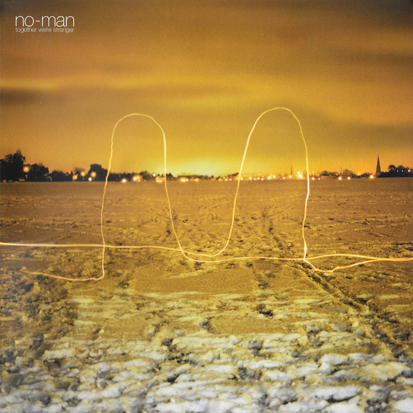 NO-MAN — Together WeRe Stranger