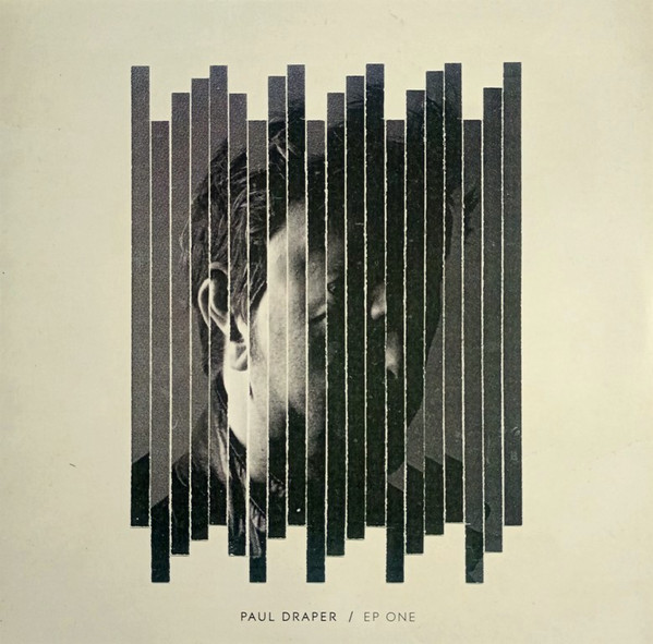 PAUL DRAPER — EP ONE