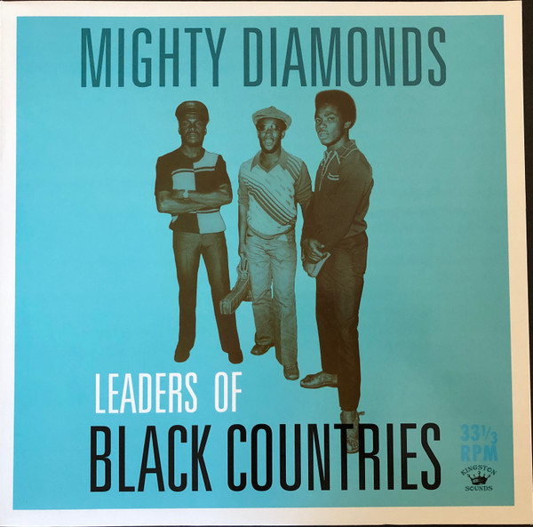 MIGHTY DIAMONDS — LEADERS OF BLACK COUNTRIES