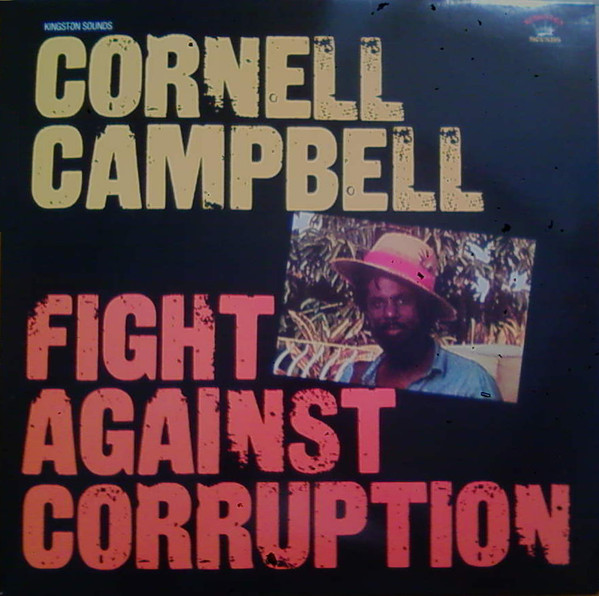 CORNEL CAMPBELL — FIGHT AGAINST CORRUPTION