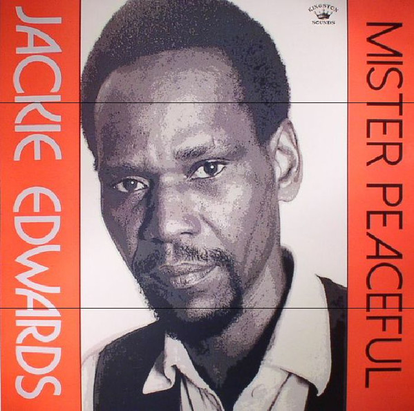 JACKIE EDWARDS — MR PEACEFUL