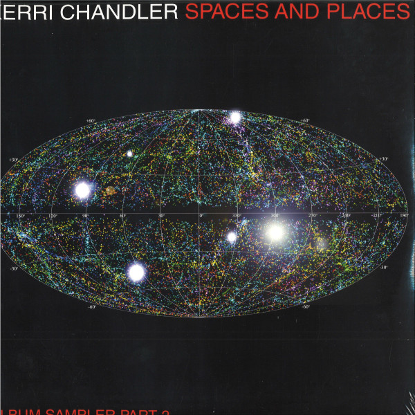 Kerri Chandler — Spaces and Places: Album Sampler 2