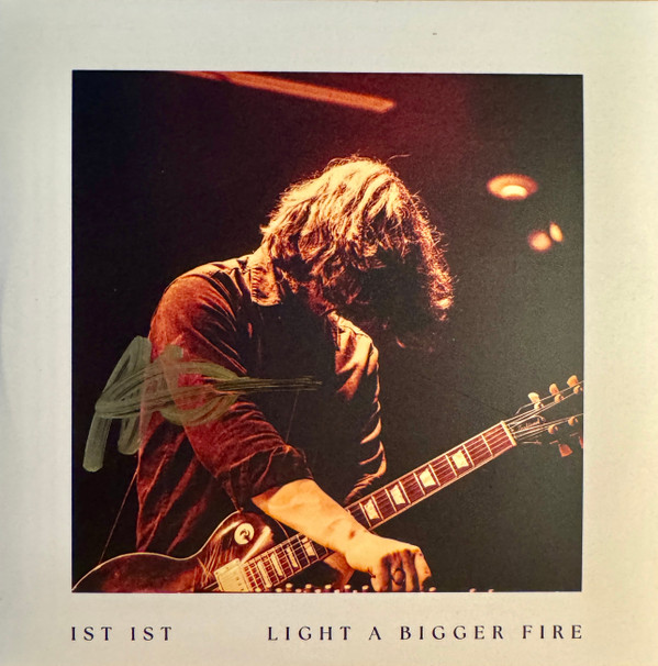 IST IST — Light A Bigger Fire