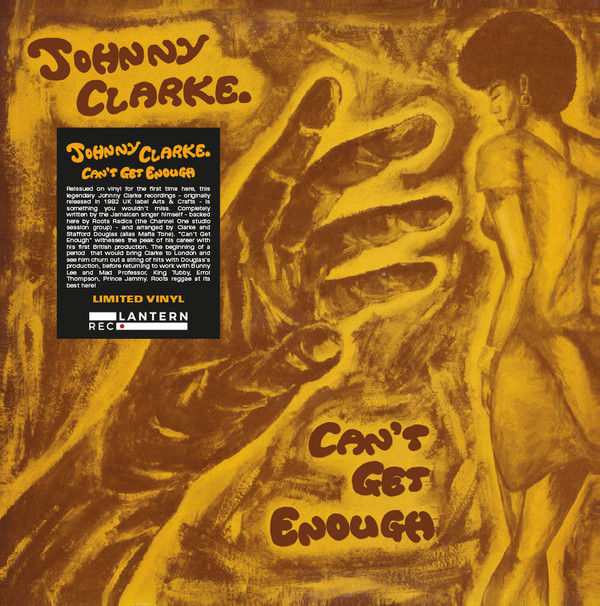 JOHNNY CLARKE — Cant Get Enough