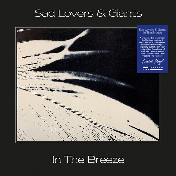 SAD LOVERS & GIANTS — In The Breeze