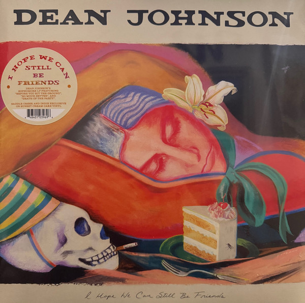 DEAN JOHNSON — I HOPE WE CAN STILL BE FRIENDS ("SO MUCH BETTER NOW BLUE" COLOURED VINYL)