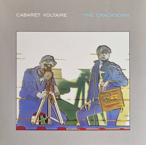 CABARET VOLTAIRE — THE CRACKDOWN