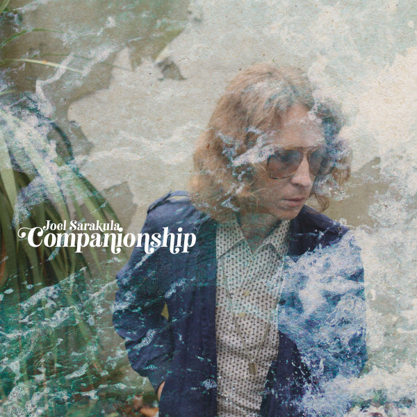 Joel Sarakula — Companionship