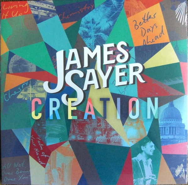 James Sayer — Creation