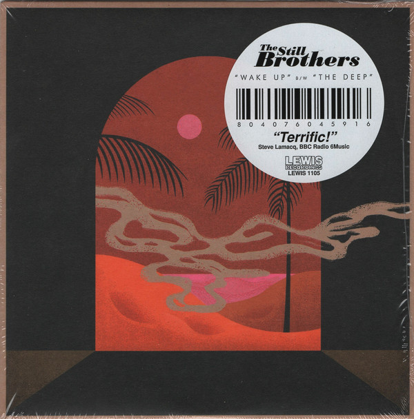 THE STILL BROTHERS — WAKE UP FT MARINA / THE DEEP