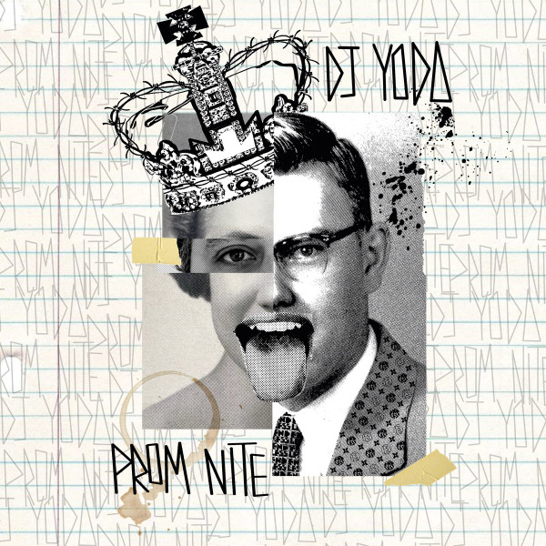 DJ YODA — PROM NITE