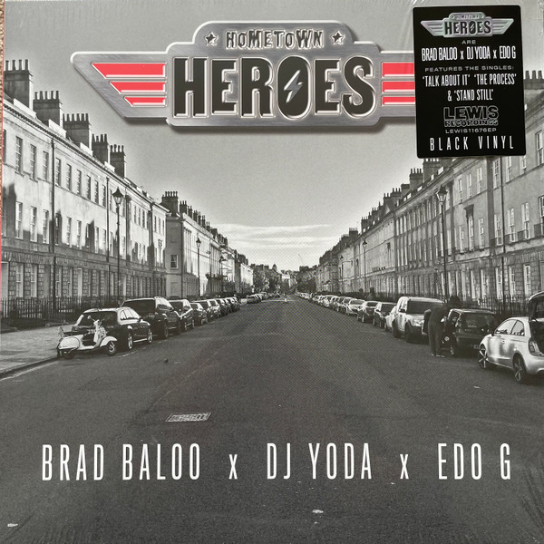 HOMETOWN HEROES (BRAD BALOO X DJ YODA X EDO G) — HOMETOWN HEROES