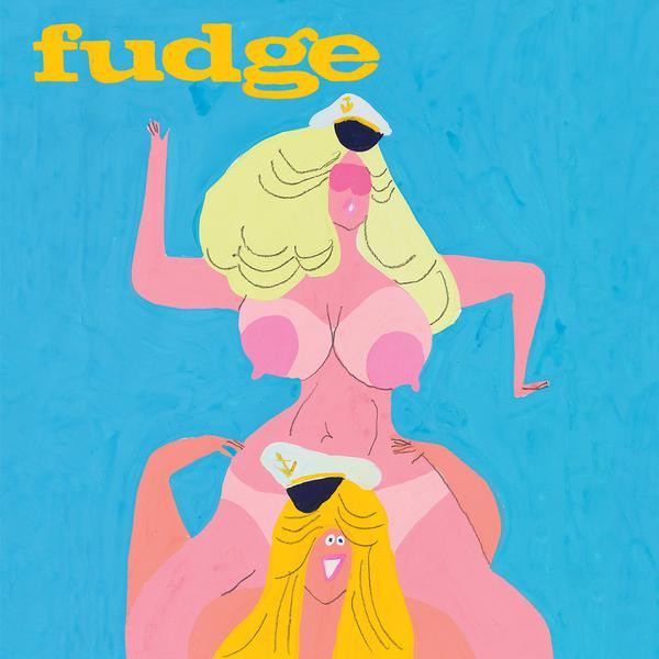 FUDGE — LADY PARTS