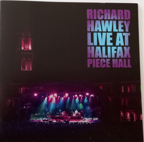 RICHARD HAWLEY — LIVE AT HALIFAX PIECE HALL