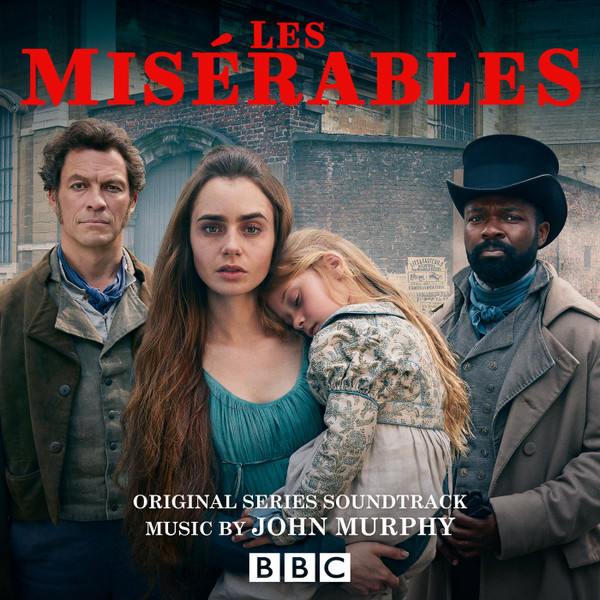 JOHN MURPHY — LES MIS?RABLES (ORIGINAL SERIE