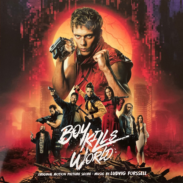 LUDVIG FORSSELL — BOY KILLS WORLD (ORIGINAL MOTI