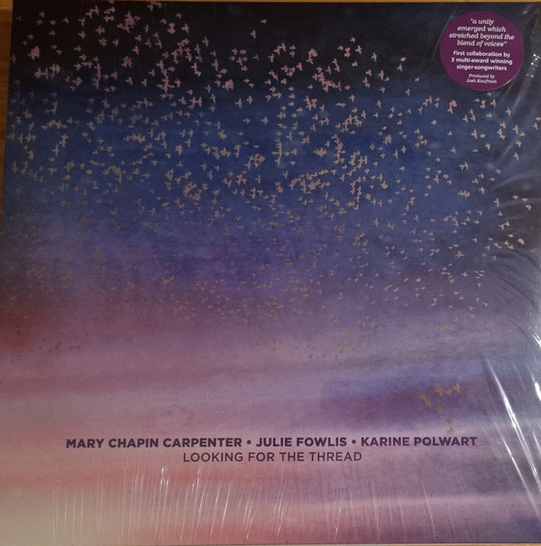 MARY CHAPIN CARPENTER — LOOKING FOR THE THREAD