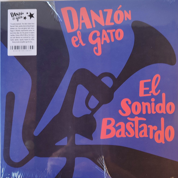 Danz√≥n El Gato — El sonido bastardo