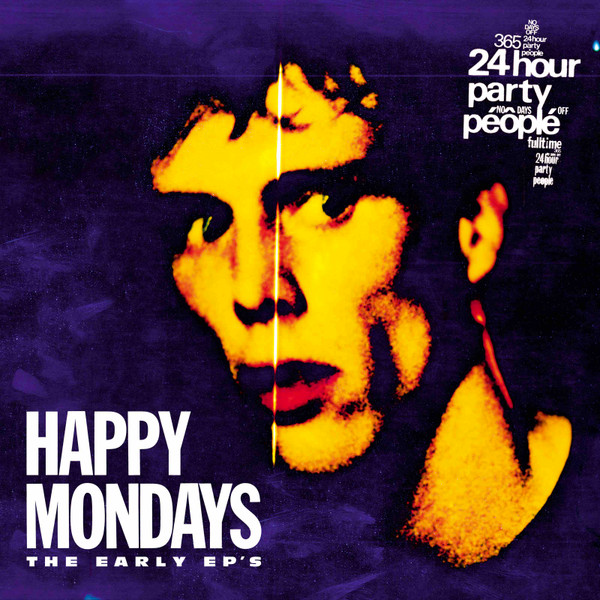 HAPPY MONDAYS — THE EARLY EPS