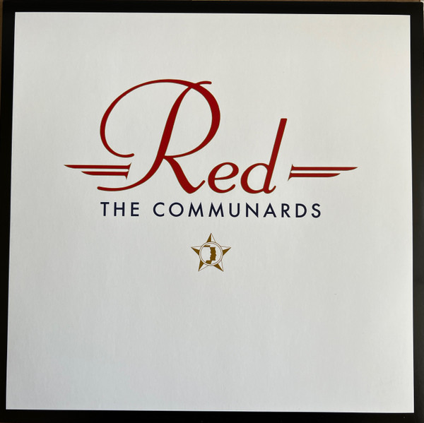 THE COMMUNARDS — RED (35 YEAR ANNIVERSARY EDITION)
