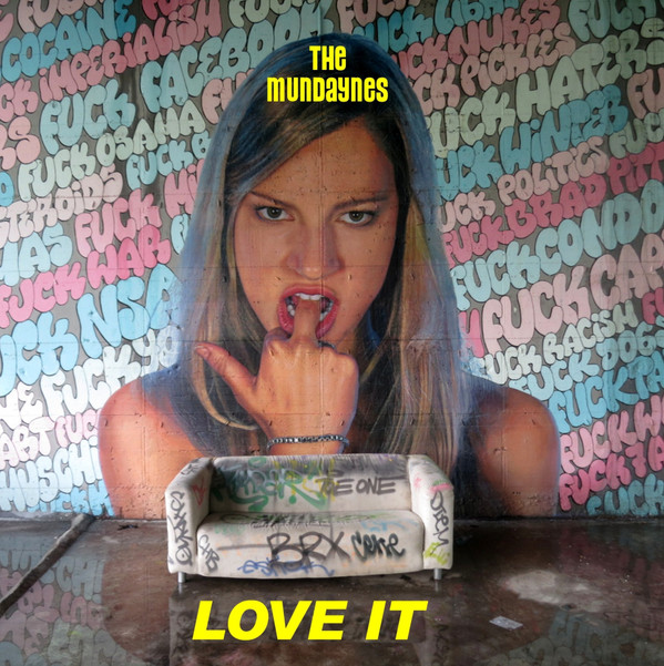 THE MUNDAYNES — LOVE IT