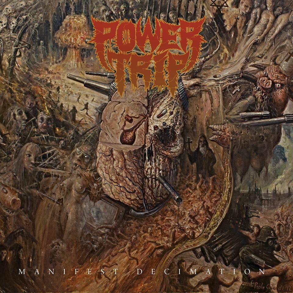 POWER TRIP — MANIFEST DECIMATION