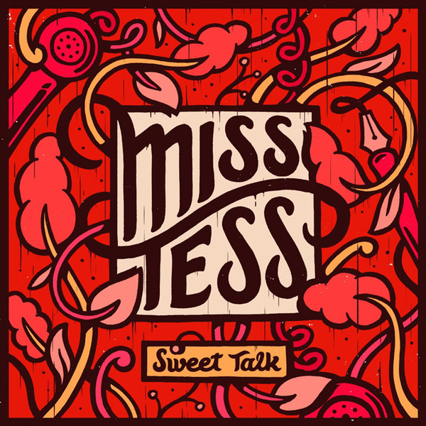 MISS TESS — Sweet Talk
