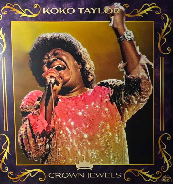 KOKO TAYLOR — Crown Jewels