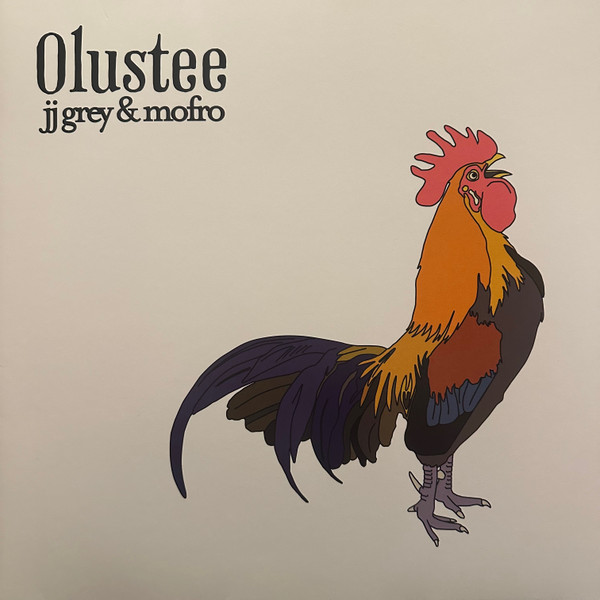 JJ GREY & MOFRO — Olustee