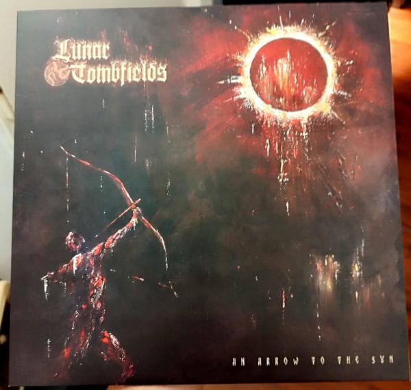 LUNAR TOMBFIELDS — An Arrow To The Sun