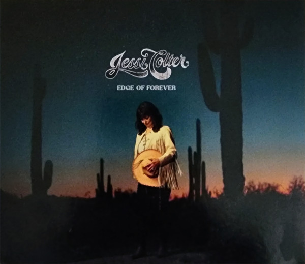 JESSI COLTER — Edge Of Forever
