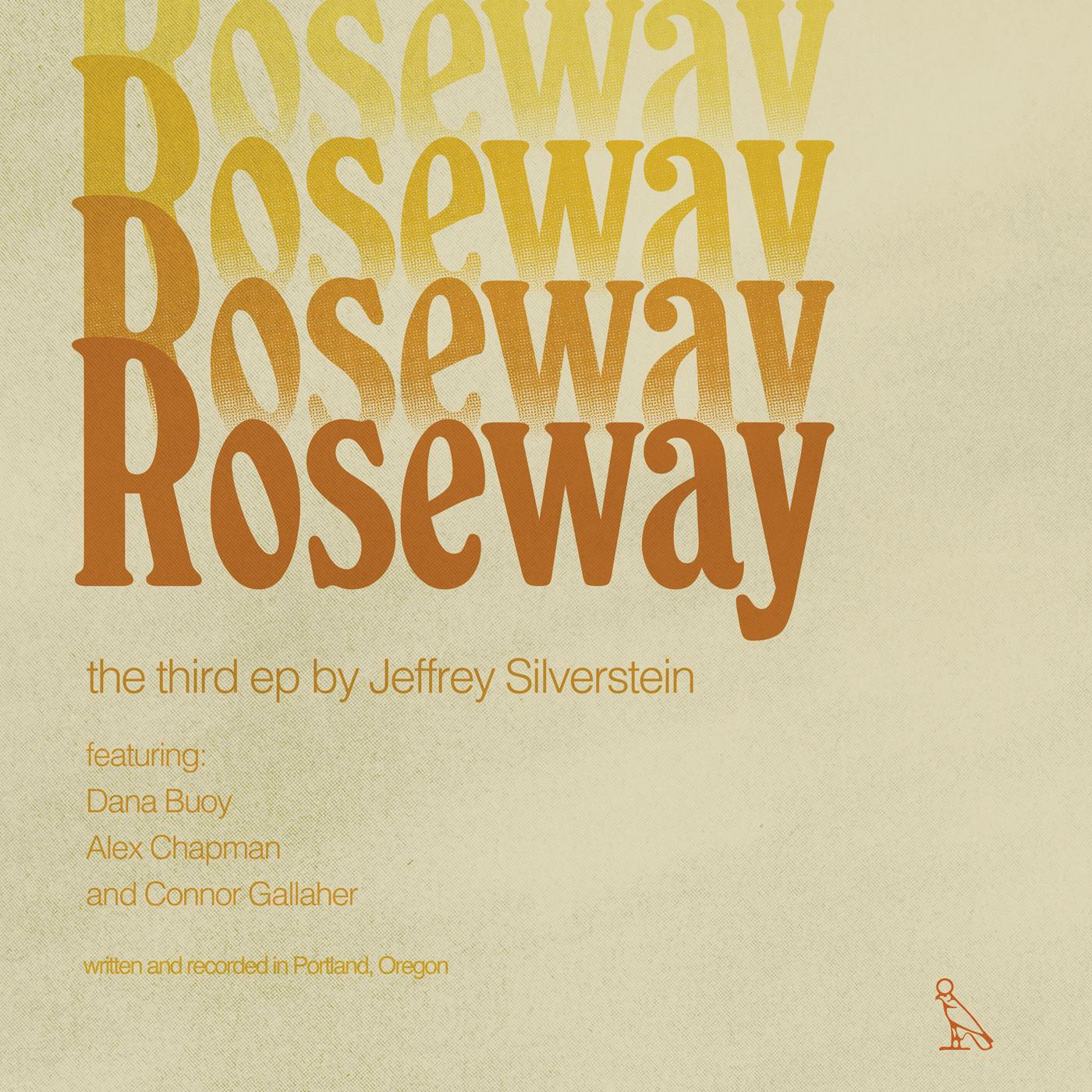 JEFFREY SILVERSTEIN — Roseway