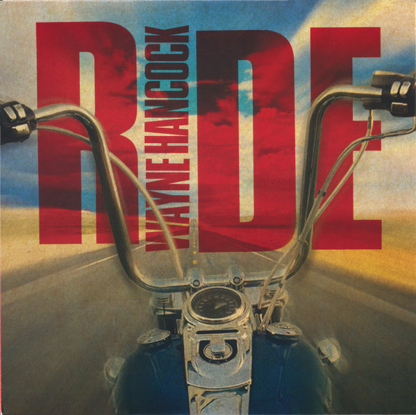 WAYNE HANCOCK — Ride