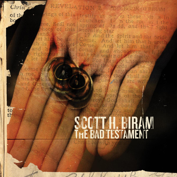 SCOTT H. BIRAM — The Bad Testament