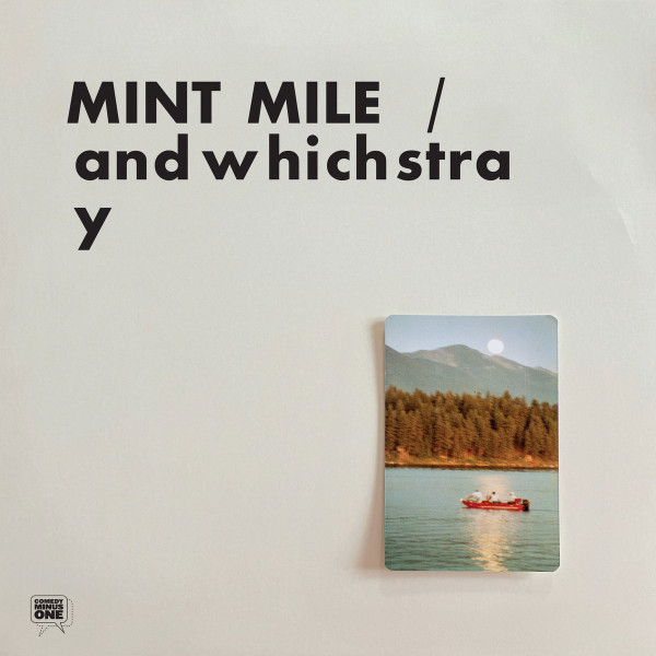 MINT MILE — Andwhichstray